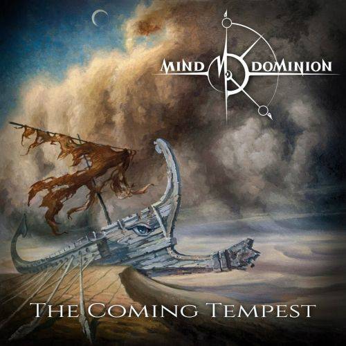 Mind Dominion : The Coming Tempest